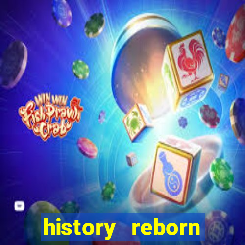 history reborn remover carta